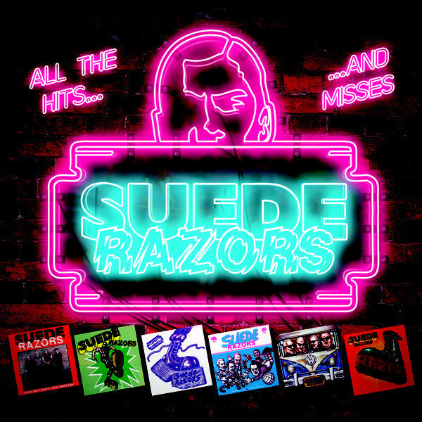 Suede Razors ‎– All The Hits... ...And Misses-LP