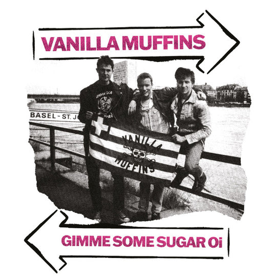 Vanilla Muffins – Gimme Some Sugar Oi!-LP