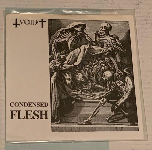 Void  – Condensed Flesh-7"