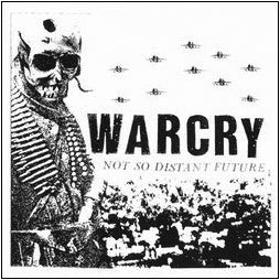 Warcry ‎– Not So Distant Future LP