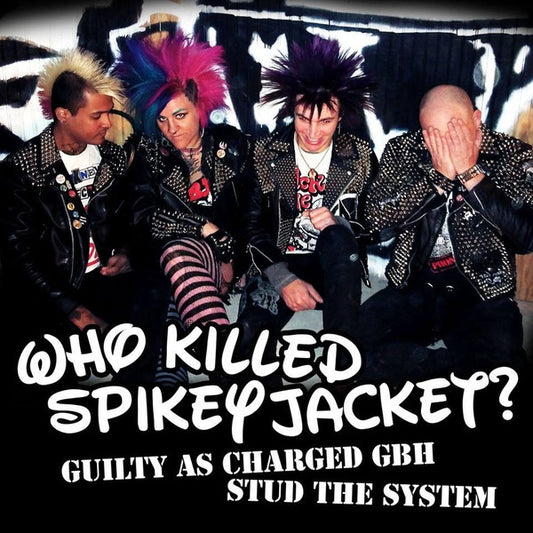 Who Killed Spikey Jacket? /The Erections split 7"